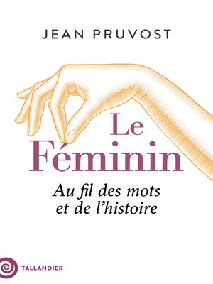cover image of Le féminin